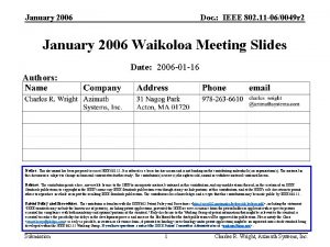 January 2006 Doc IEEE 802 11 060049 r