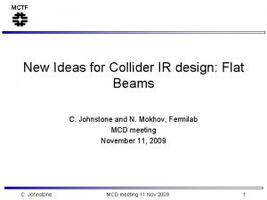 MCTF New Ideas for Collider IR design Flat