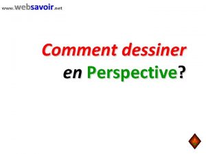 www websavoir net Comment dessiner en Perspective www