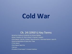 Cold War Ch 24 1950s Key Terms American