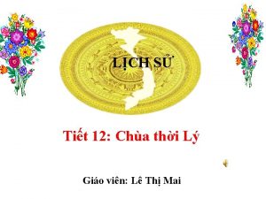 LCH S Tit 12 Cha thi L Gio