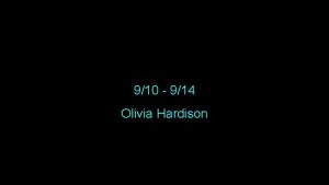 910 914 Olivia Hardison Monday September 10 th