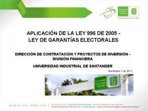 APLICACIN DE LA LEY 996 DE 2005 LEY