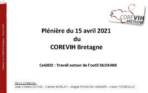 Plnire du COREVIH Bretagne 15 avril 2021 Plnire