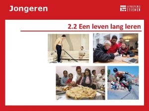 Jongeren 2 2 Een leven lang leren Jongeren