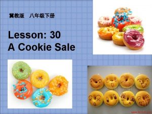 Lesson 30 A Cookie Sale 1 Thomas Edison