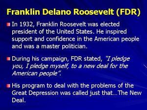 Franklin Delano Roosevelt FDR In 1932 Franklin Roosevelt