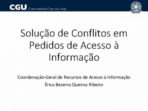 Soluo de Conflitos em Pedidos de Acesso Informao