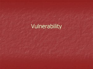 Vulnerability Hazard Dimensions Physical Characteristics PoliticalEconomic Factors Individual