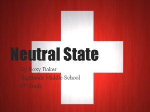 Neutral State By Roxy Baker Highlands Middle School