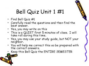 Bell Quiz Unit 1 1 Find Bell Quiz