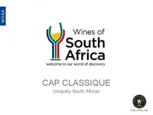 WOSA CAP CLASSIQUE Uniquely South African WOSA WOSA