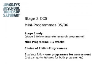 Stage 2 CCS MiniProgrammes 0506 Stage 2 only