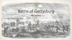 Battle of Gettysburg Moo and Boo When July