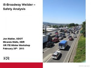 I 5 Broadway Weilder Safety Analysis Jon Makler