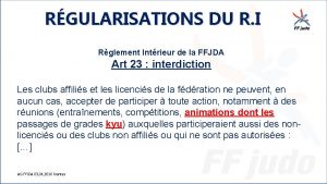 RGULARISATIONS DU R I Rglement Intrieur de la