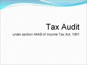 Tax Audit under section 44 AB of Income