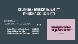 KEMAHIRAN BERFIKIR DALAM ICT THINKING SKILLS IN ICT