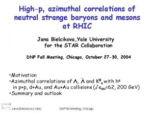 Highpt azimuthal correlations of neutral strange baryons and