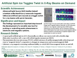 Artificial Spin Ice Toggles Twist in XRay Beams