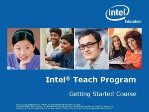 Intel Teach Program Getting Started Course Programs of
