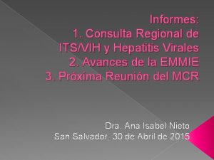 Informes 1 Consulta Regional de ITSVIH y Hepatitis