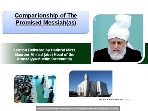 Companionship of The Promised Messiahas Sermon Delivered by