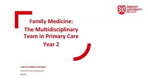 Family Medicine The Multidisciplinary Team in Primary Care