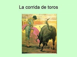 La corrida de toros La Maestranza La Maestranza