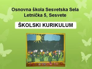 Osnovna kola Sesvetska Sela Letnika 5 Sesvete KOLSKI