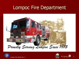 Lompoc Fire Department Lompoc Fire Station No 2