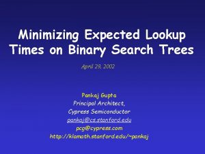 Minimizing Expected Lookup Times on Binary Search Trees