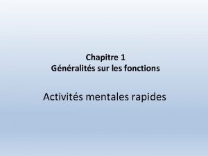 Chapitre 1 Gnralits sur les fonctions Activits mentales