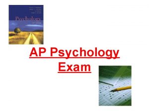AP Psychology Exam AP Exam 100 multiple choice