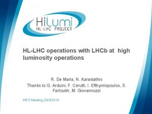 HLLHC operations with LHCb at high luminosity operations