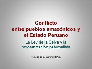 Conflicto entre pueblos amaznicos y el Estado Peruano