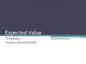 Expected Value Probability Grade 12 Essential Math Expected