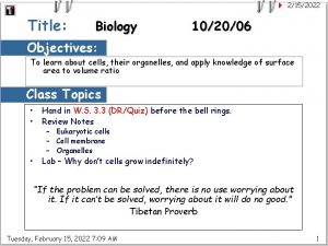 2152022 Title Biology 102006 Objectives To learn about