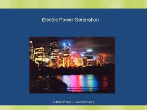 Electric Power Generation Kid Wind Project www kidwind