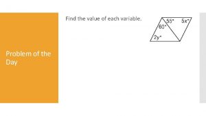 Find the value of each variable Problem of