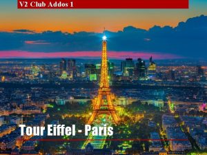 V 2 Club Addos 1 Tour Eiffel Paris