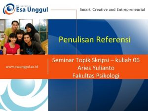 Penulisan Referensi Seminar Topik Skripsi kuliah 06 Aries