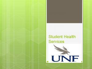 Student Health Services Mission Student Health Services SHS