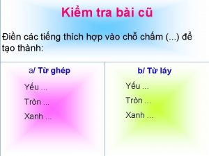 Kim tra bi c in cc ting thch