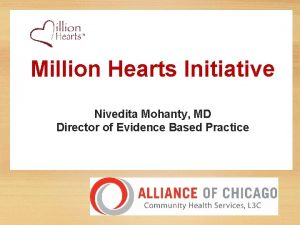 Million Hearts Initiative Nivedita Mohanty MD Director of