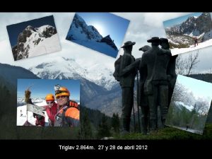 Triglav 2 864 m 27 y 28 de