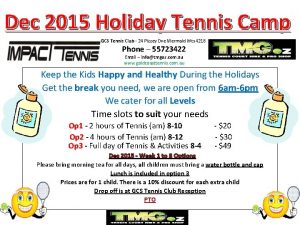 Tennis Camp Dec 2015 Holiday GCS Tennis Club