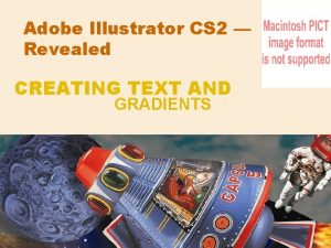 Adobe Illustrator CS 2 Revealed CREATING TEXT AND