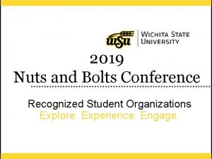 2019 Nuts and Bolts Conference Recognized Student Organizations