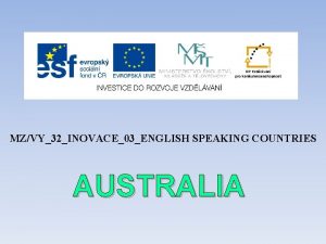 MZVY32INOVACE03ENGLISH SPEAKING COUNTRIES AUSTRALIA Z TRNAVA AUSTRALIA Zkladn